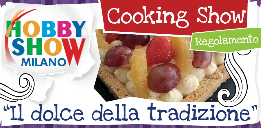 HS Milano – Partecipa anche tu alla terza edizione del concorso “Il dolce della tradizione”