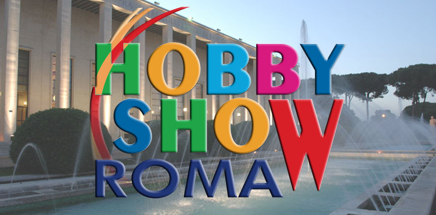 Domani al via la nuova edizione primaverile di Hobby Show Roma