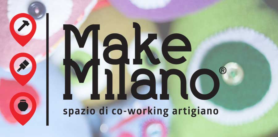 HS Milano – Vieni in fiera a scoprire il coworking artigiano con i corsi di Make Milano